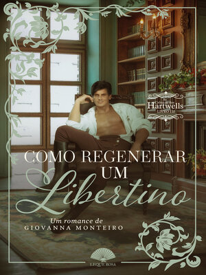 cover image of Como Regenerar Um Libertino
